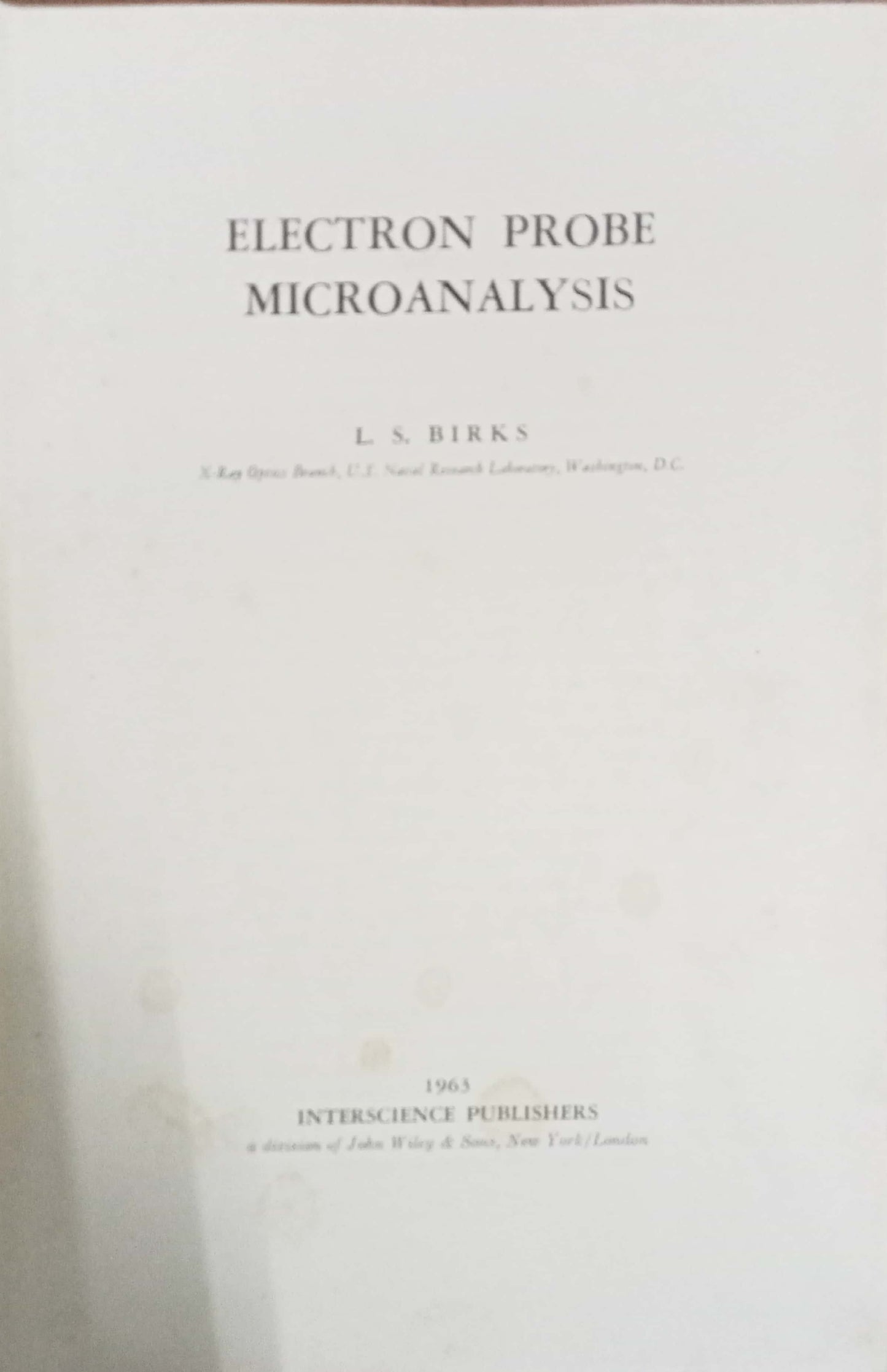 Electron Probe Microanalysis by L.S. Birks