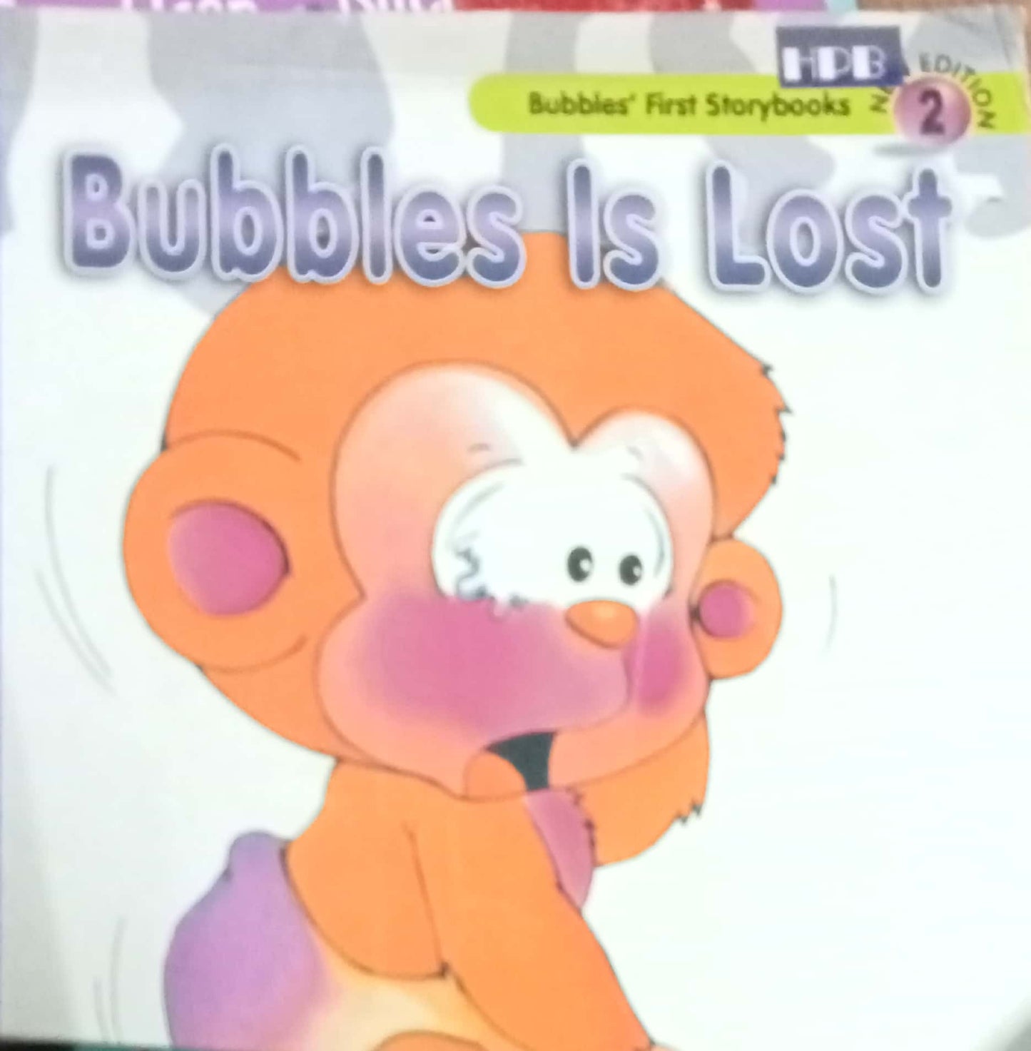 Bubbles Is Lost