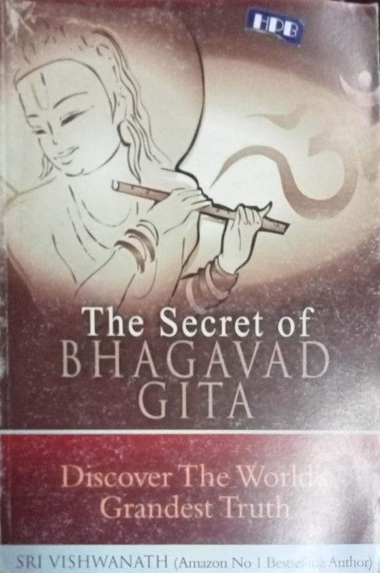 The Secret Of Bhagavad Gita