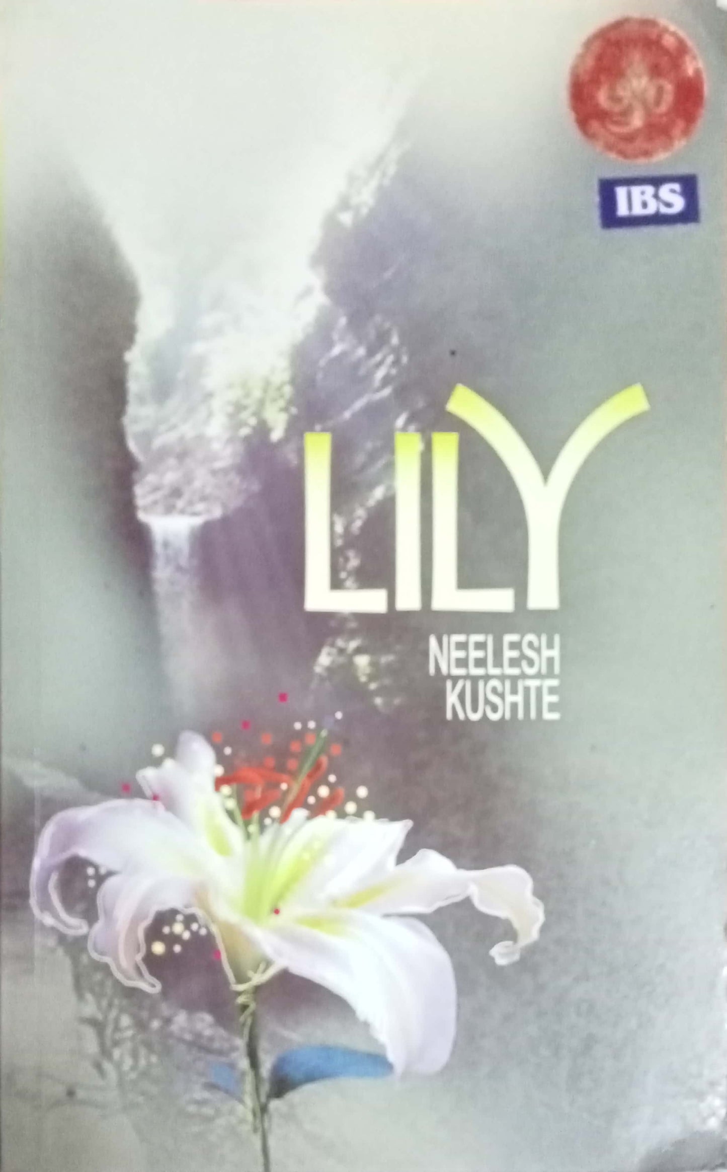 Lily by Neelesh Kushte