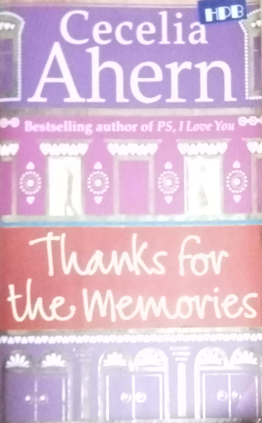 Thanks For The Memories By Cecelia Ahern