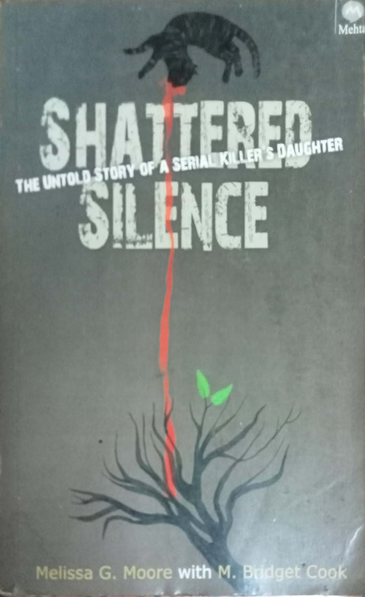 Shattered Silence by Melissa G. Moore