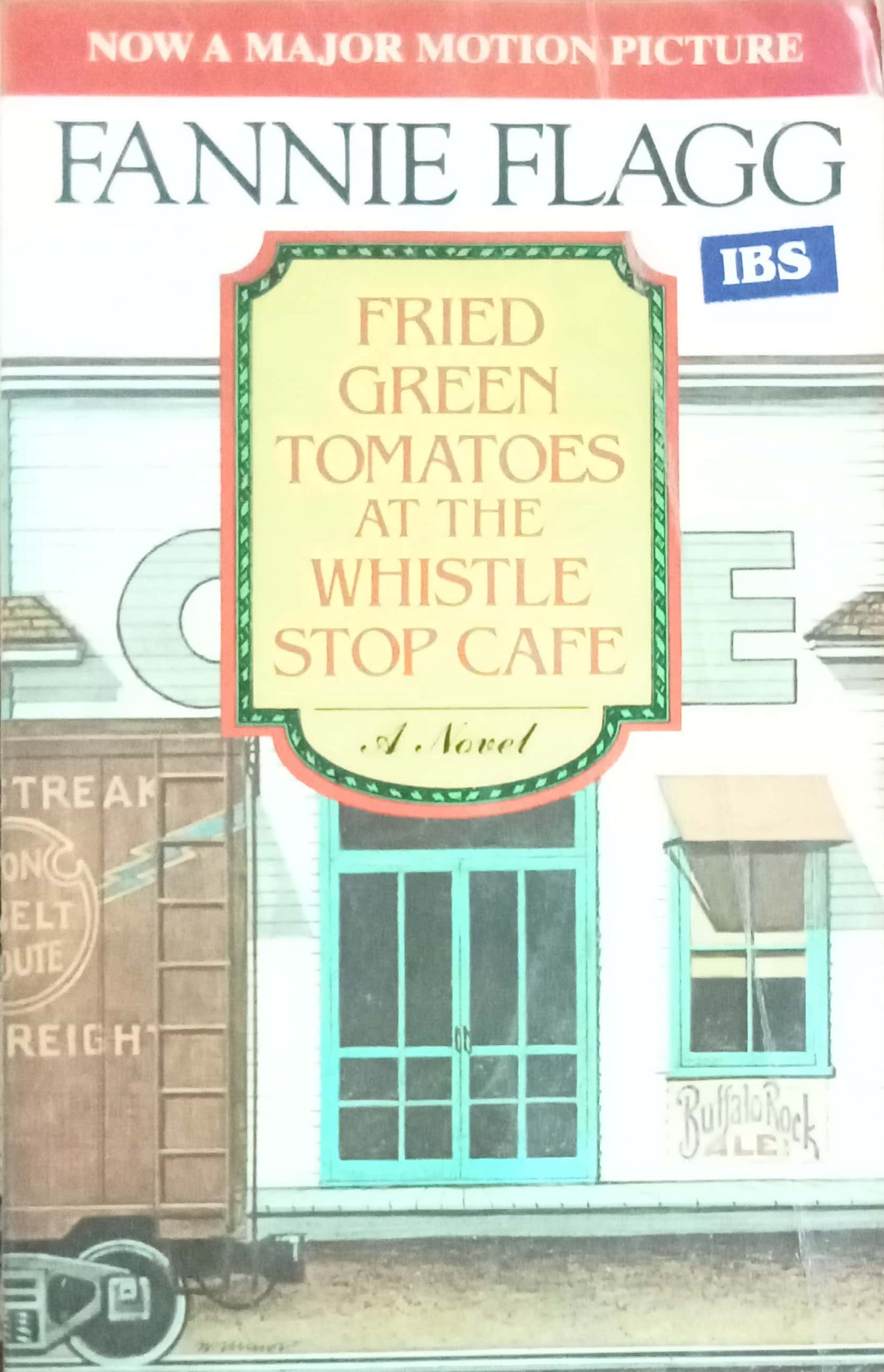 Fried Green Tomatoes At The Whistle Stop afe by Fannie Flagg