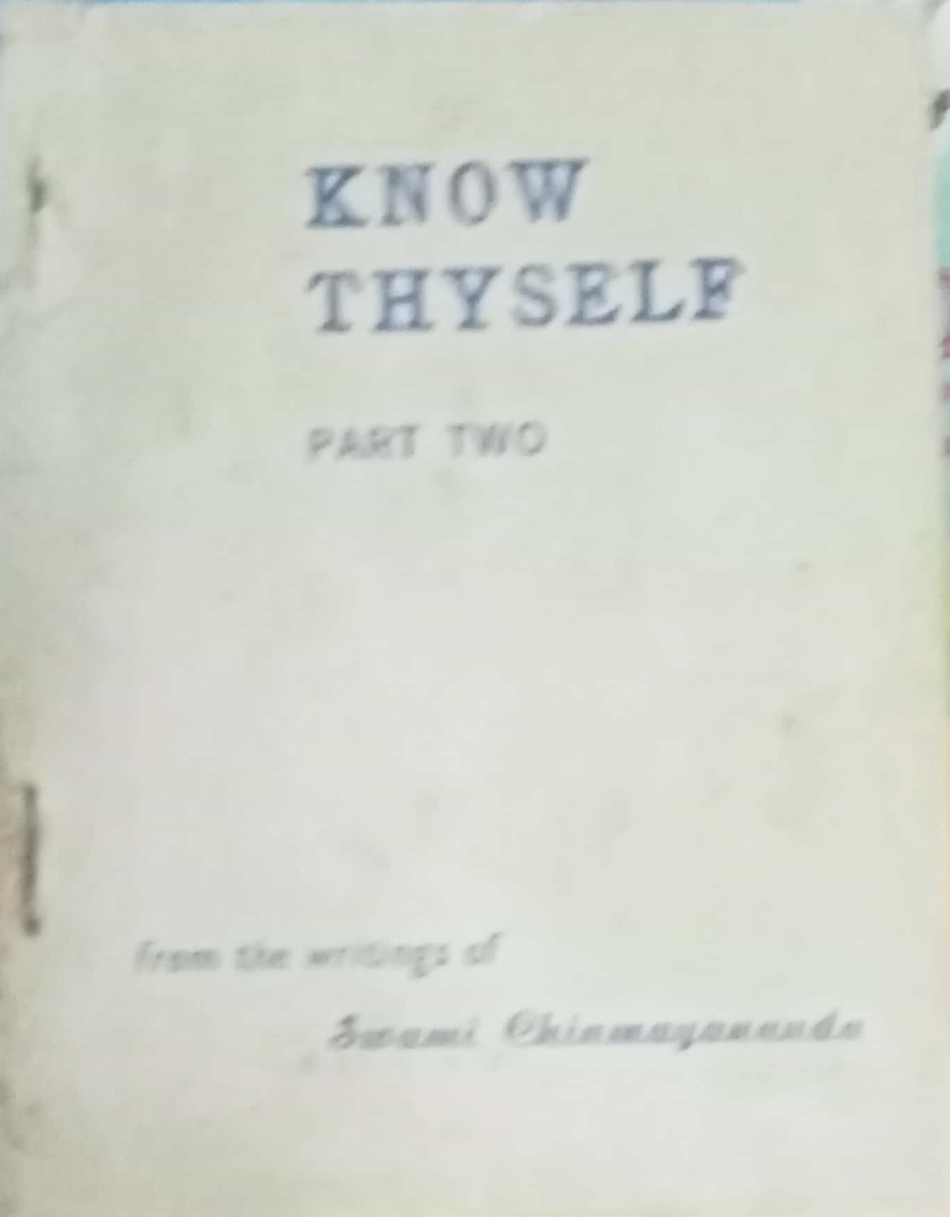 Know Thyself Part Two