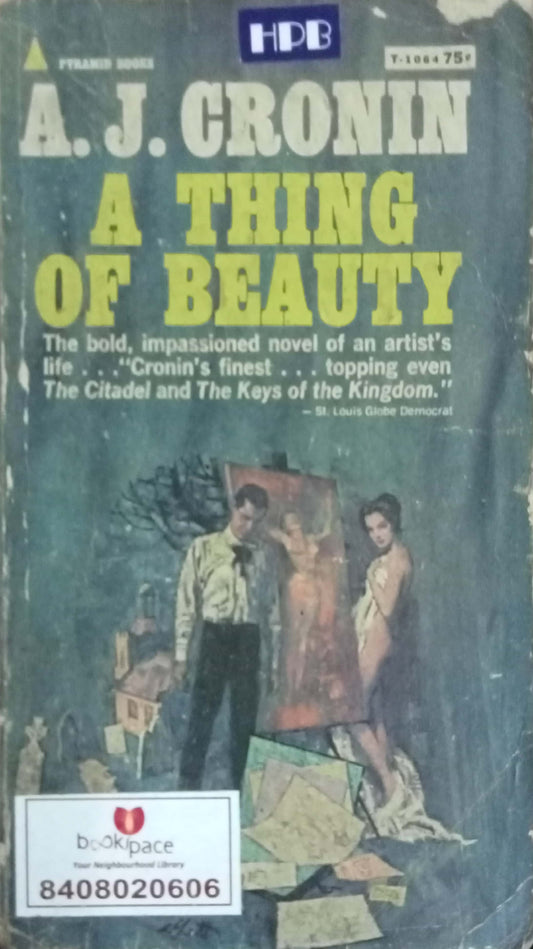 A Thing Of Beauty by A.J. Cronin