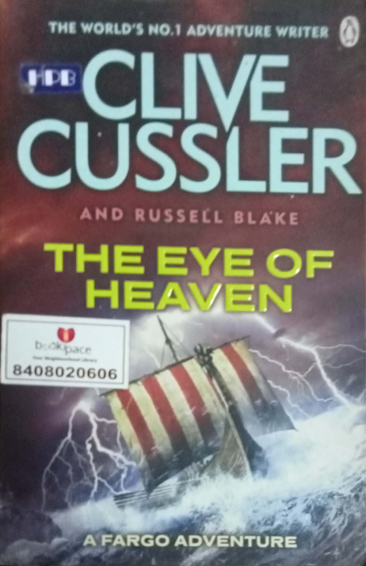 The Eye Of Heaven by Clive Cussler
