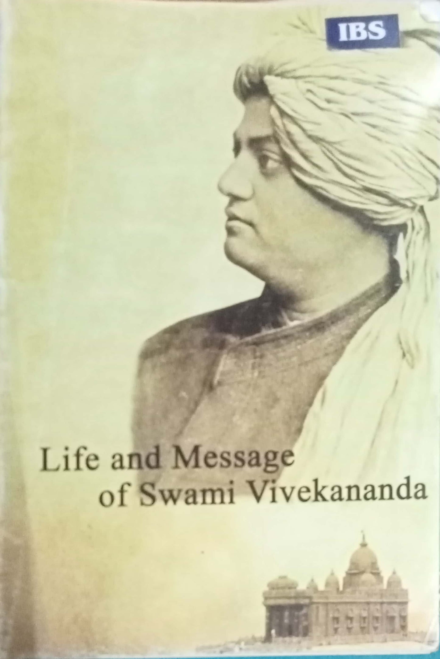 Life And Message Of Swami Vivekananda