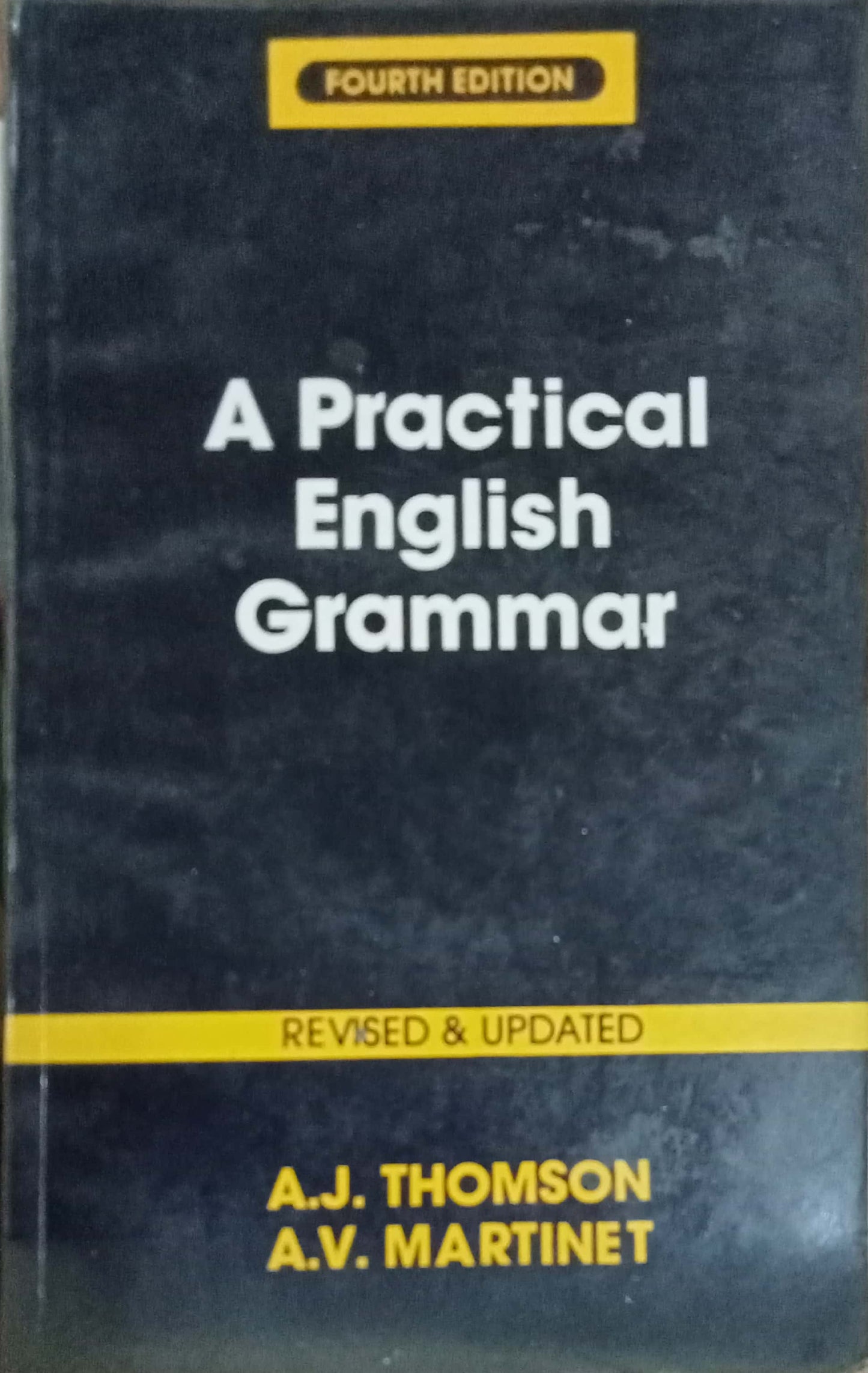 A Practical Englis Grammar by A.J. Thomson