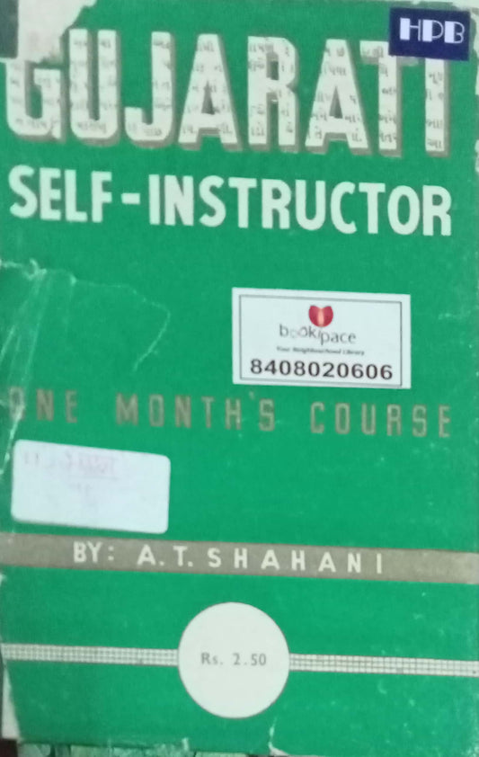 Gujarati Self-Instructor by A.T. Shaahani