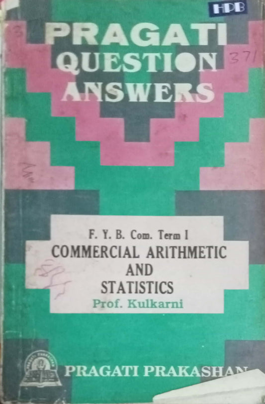 Pragati Question Answers - Commercial Arithmetic and Statistics