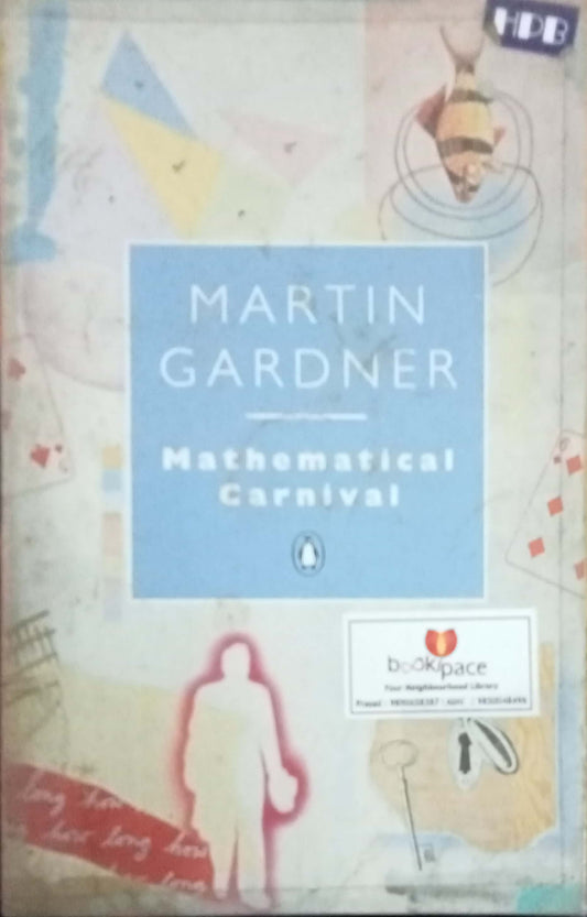 Mathematical Carnival by Martin Gardner