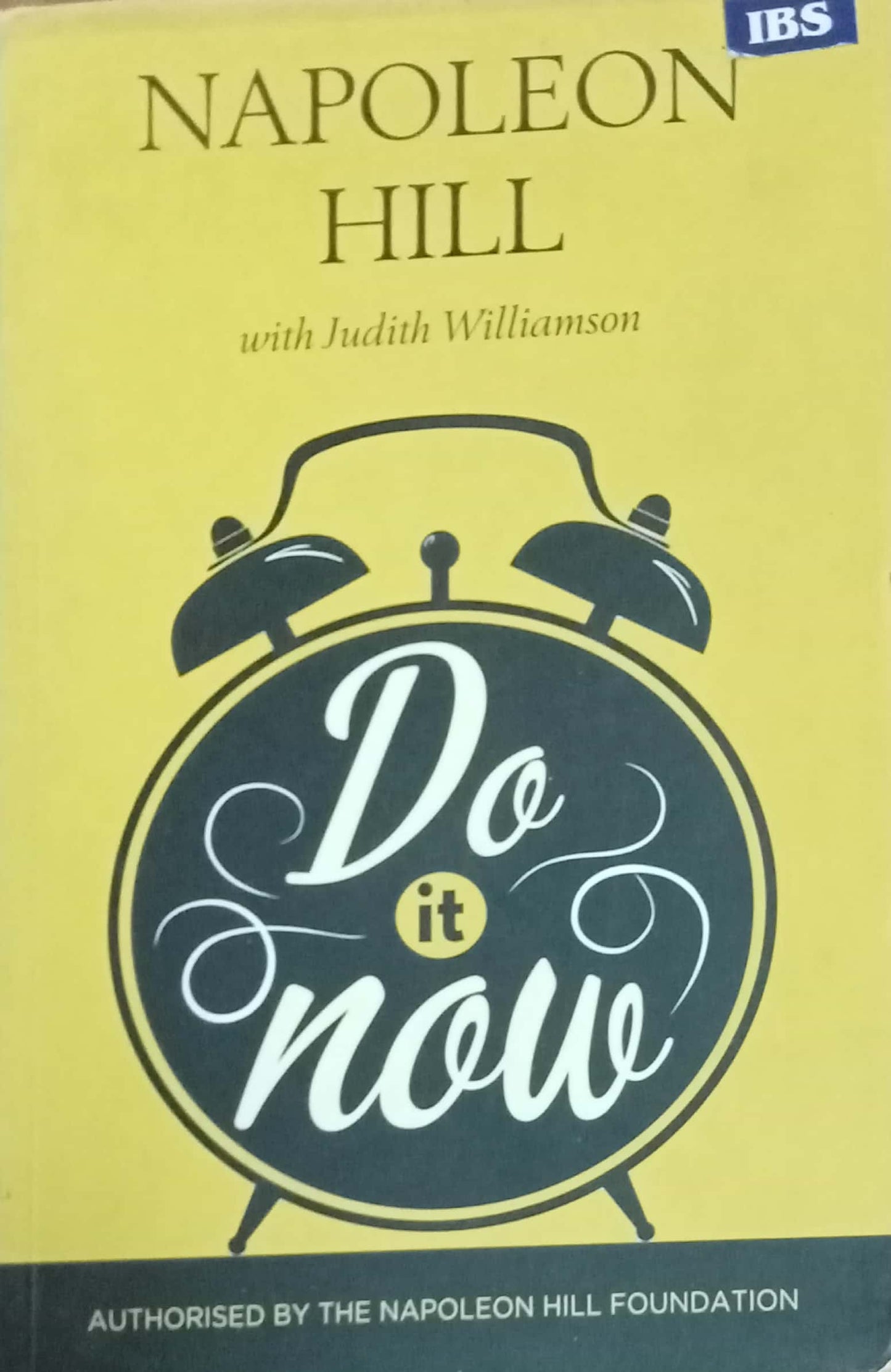 Do It Now by Napoleon Hill