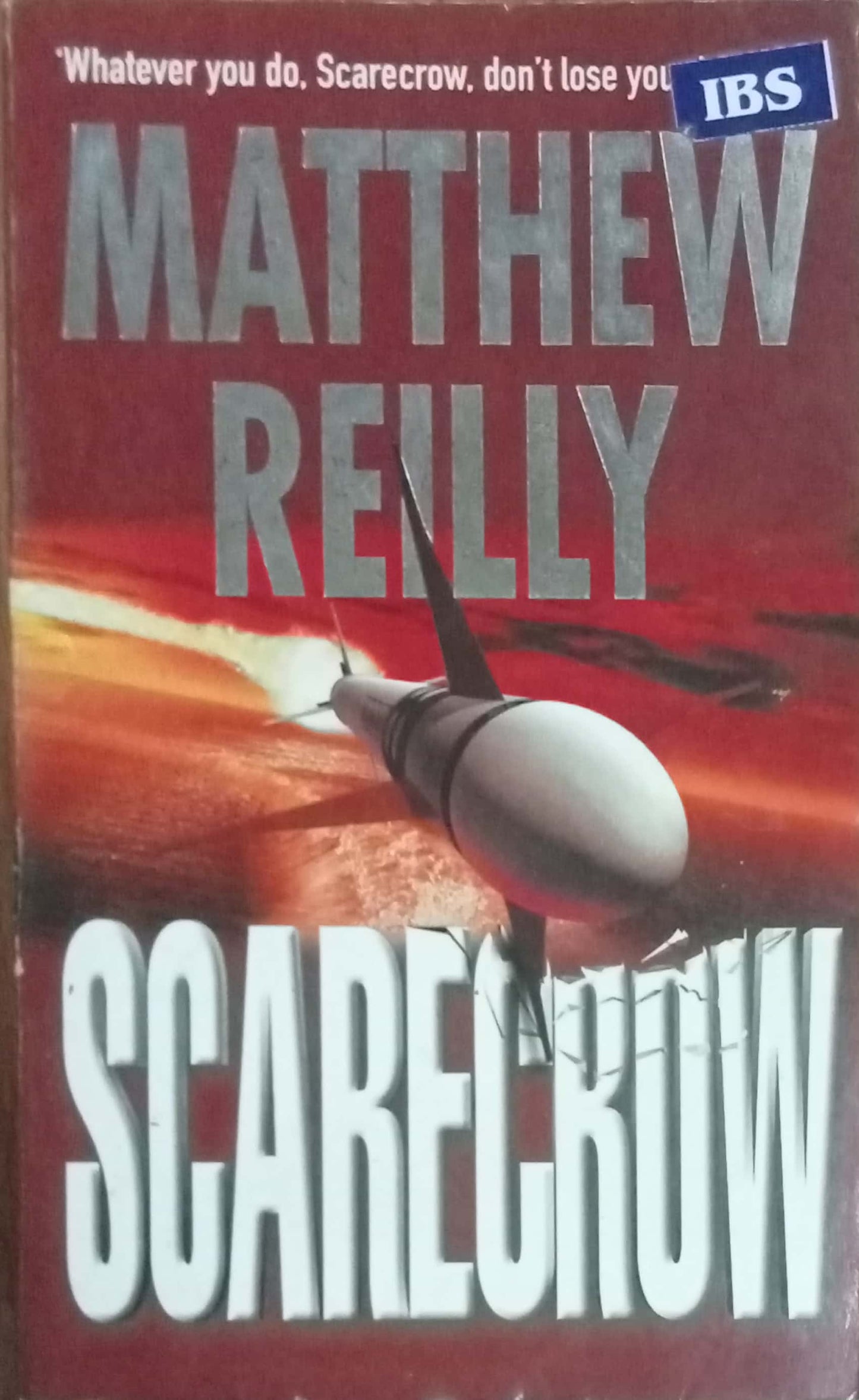 Scarecrow by Matthew Reilly