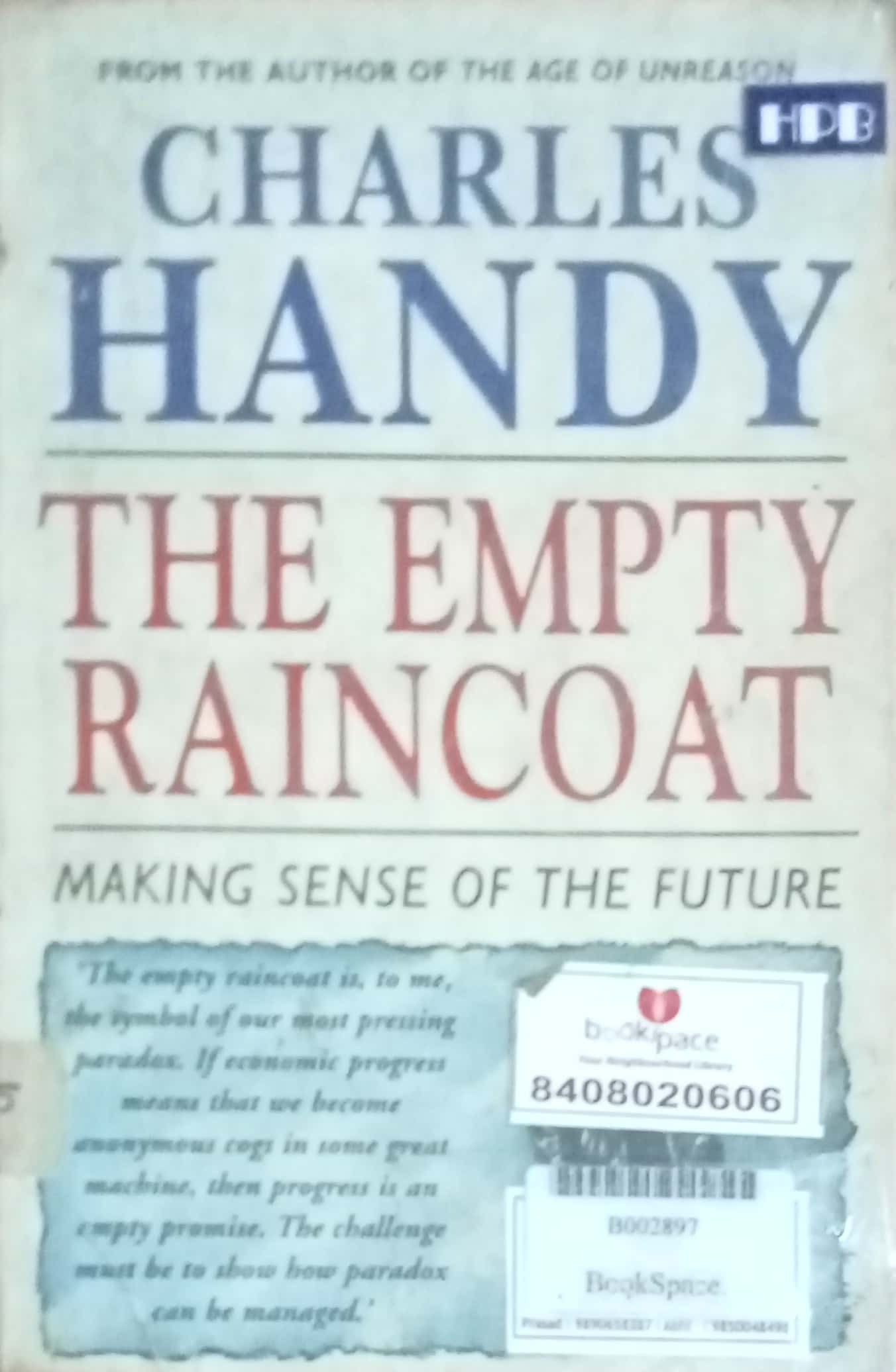 The Empty Raincoat by Charles Handy