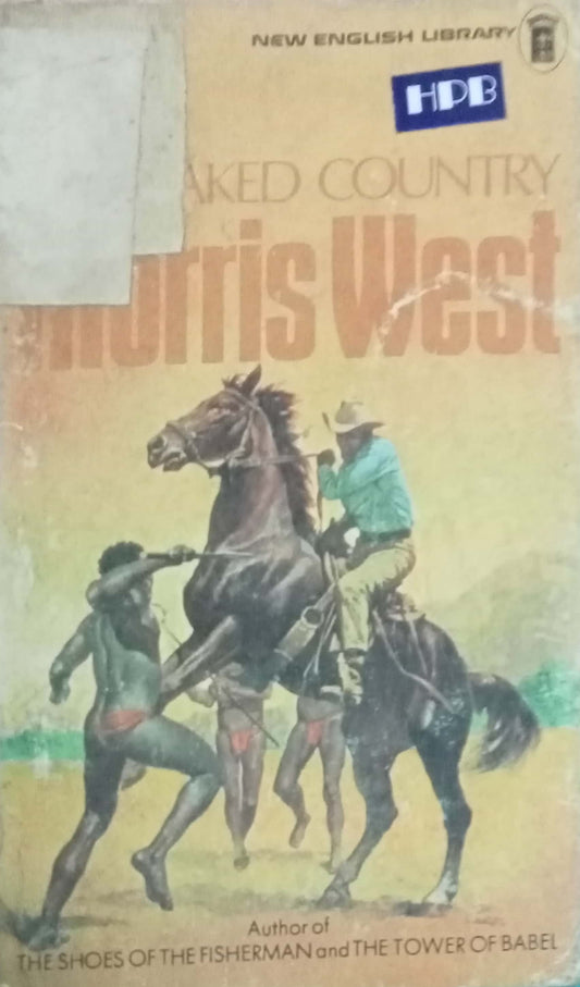 The Naked Country by Morris West