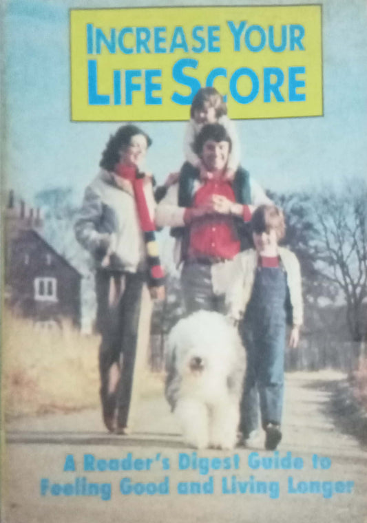 Increase Your Life Score