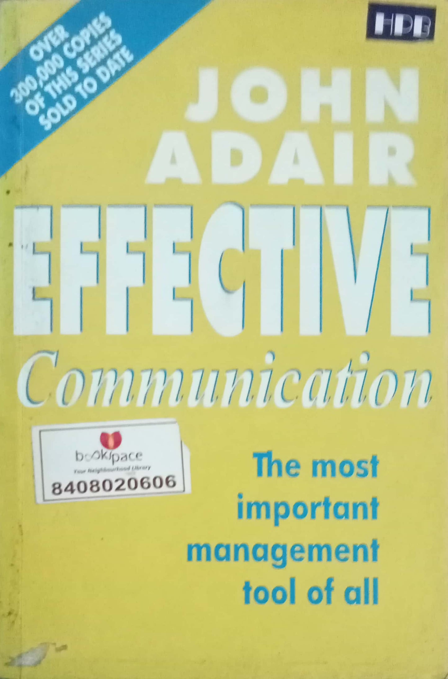 Effective Communication by John Adair