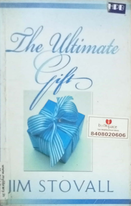 The Ultimate Gift by Jim Stovall