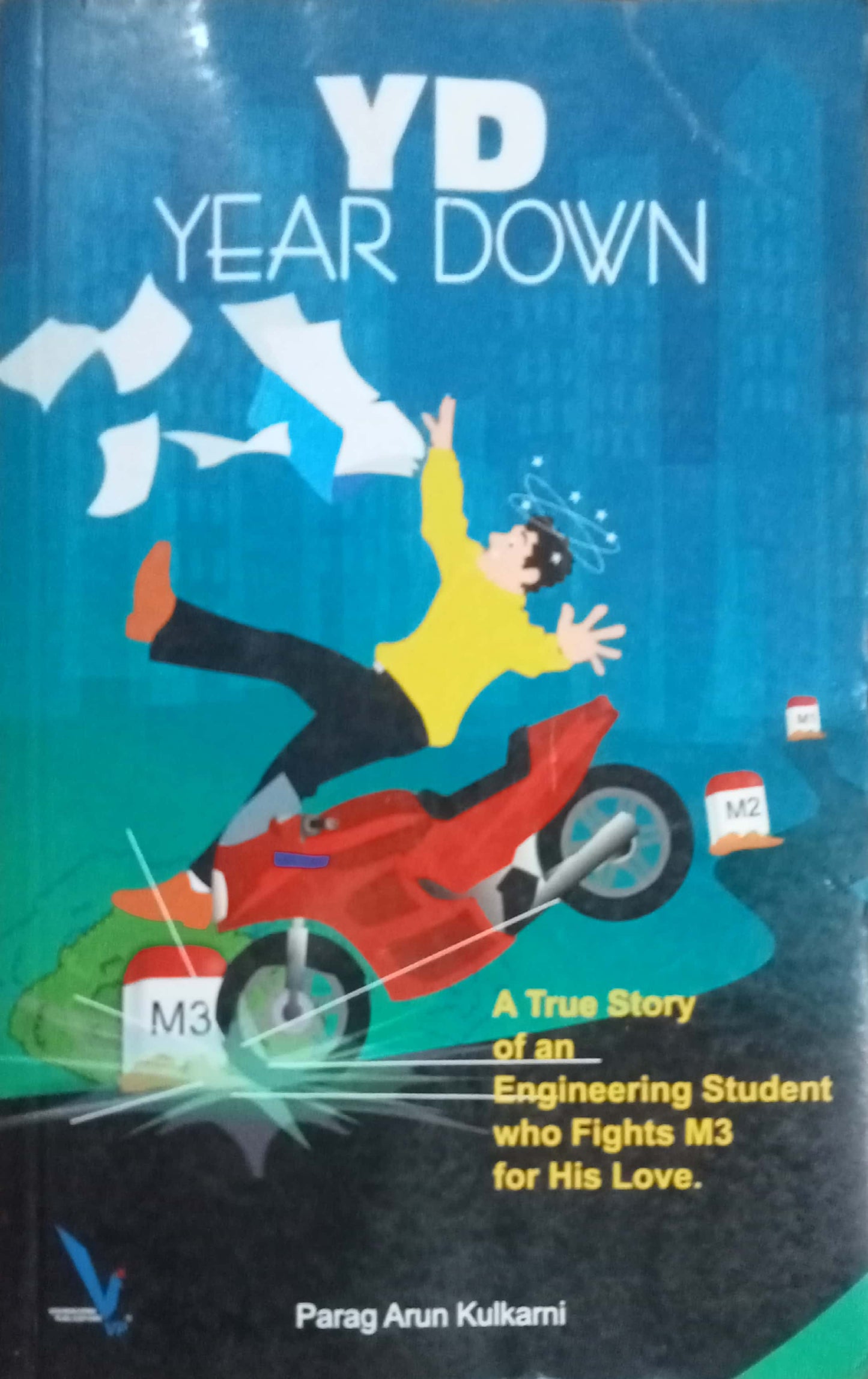 Year Down by Parag Arun Kulkarni