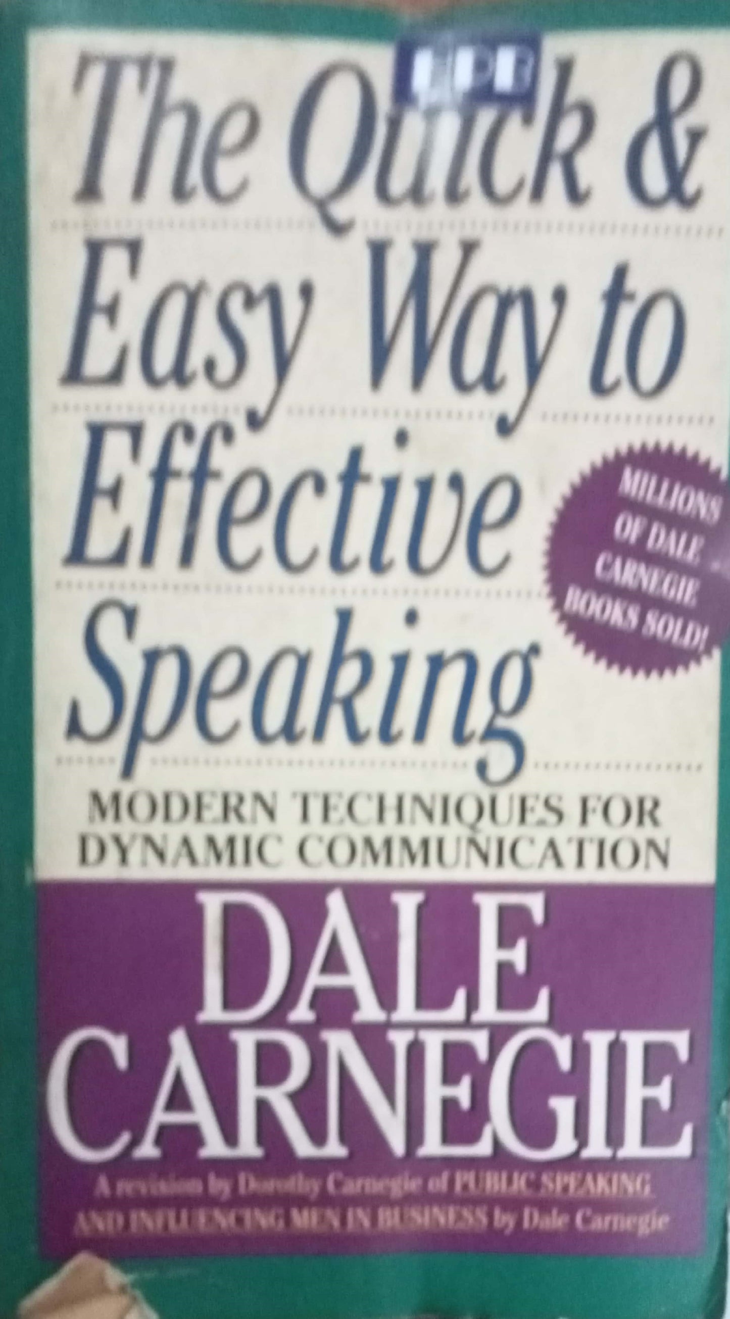 The Quick & Easy Way To Effective Speaking by Dale Carnegie