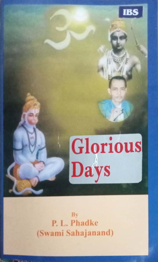 Glorious Days by P. L. Phadke
