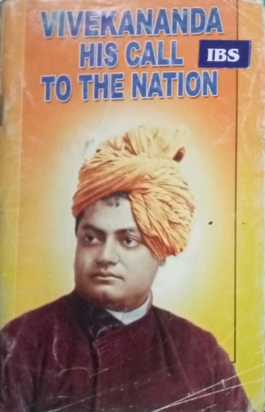 Vivekananda His Call To The Nation