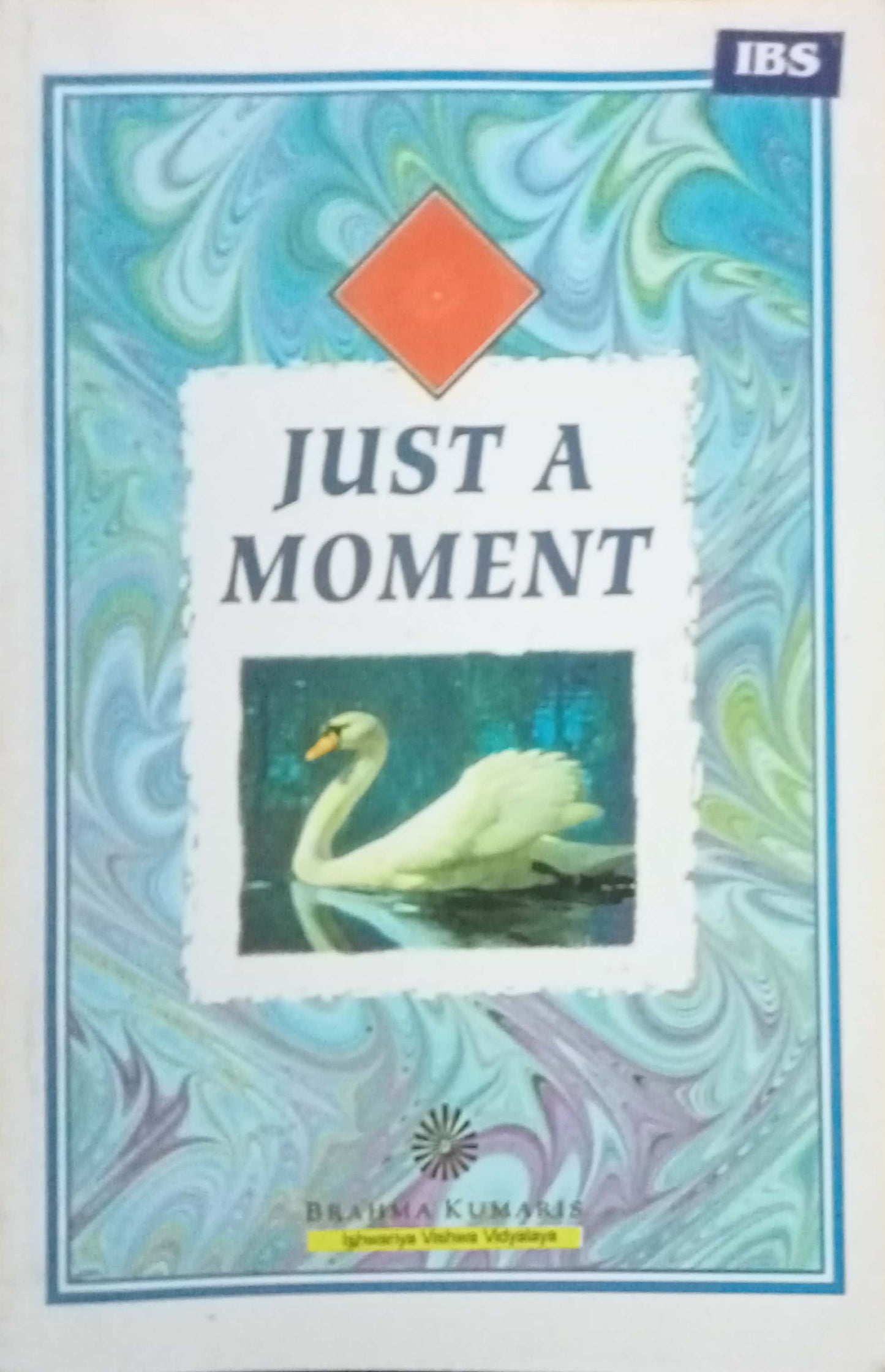 Just A Moment