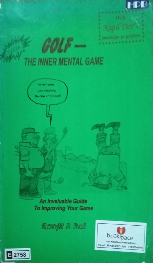 Golf The Inner Mental Game by Ranjit B. Ral