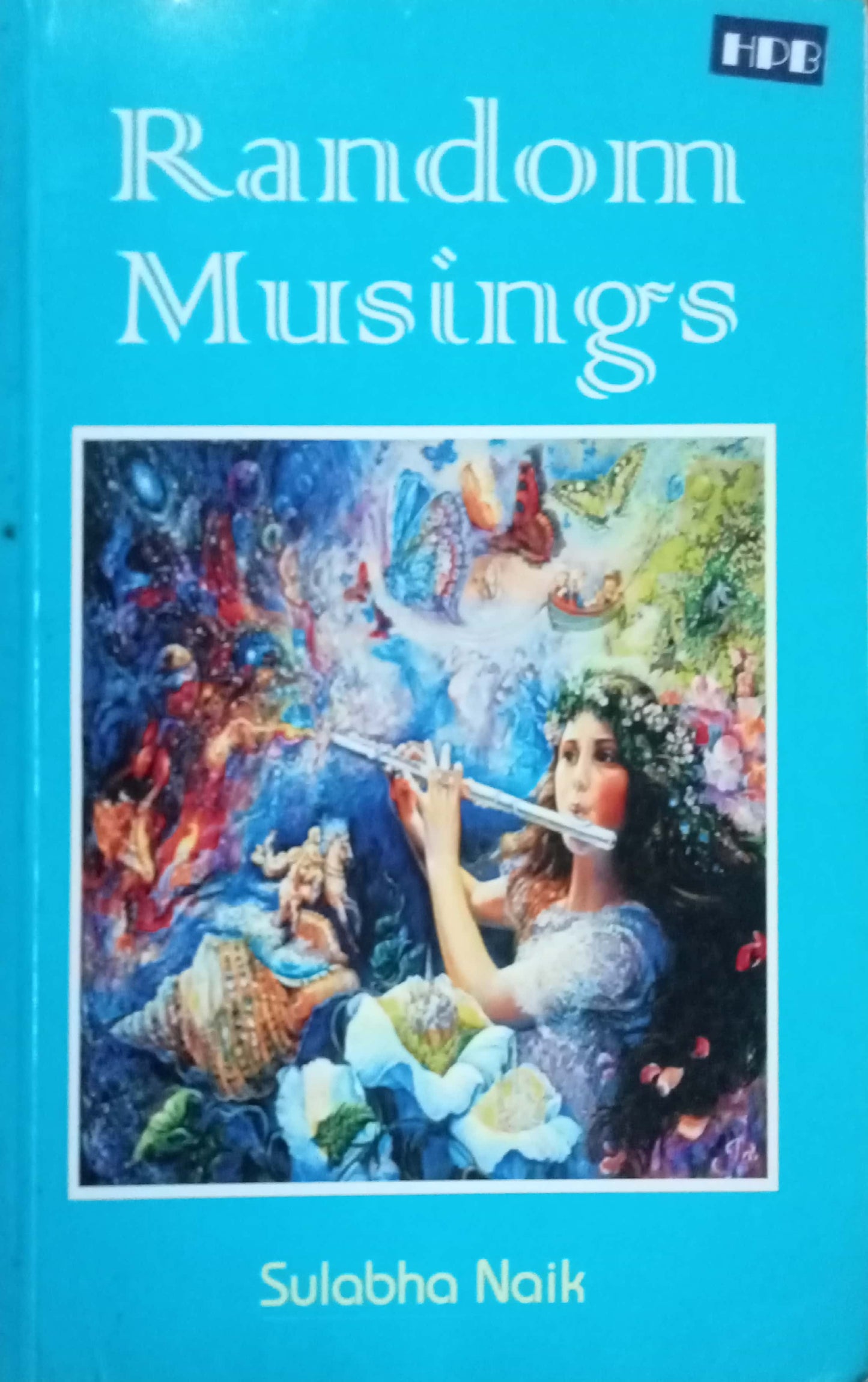Random Musings by Sulabha Naik