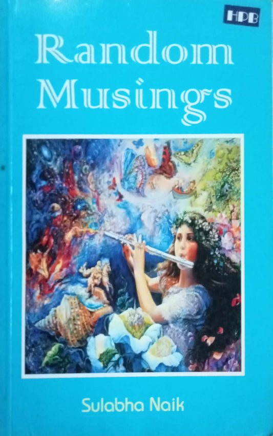 Random Musings by Sulabha Naik