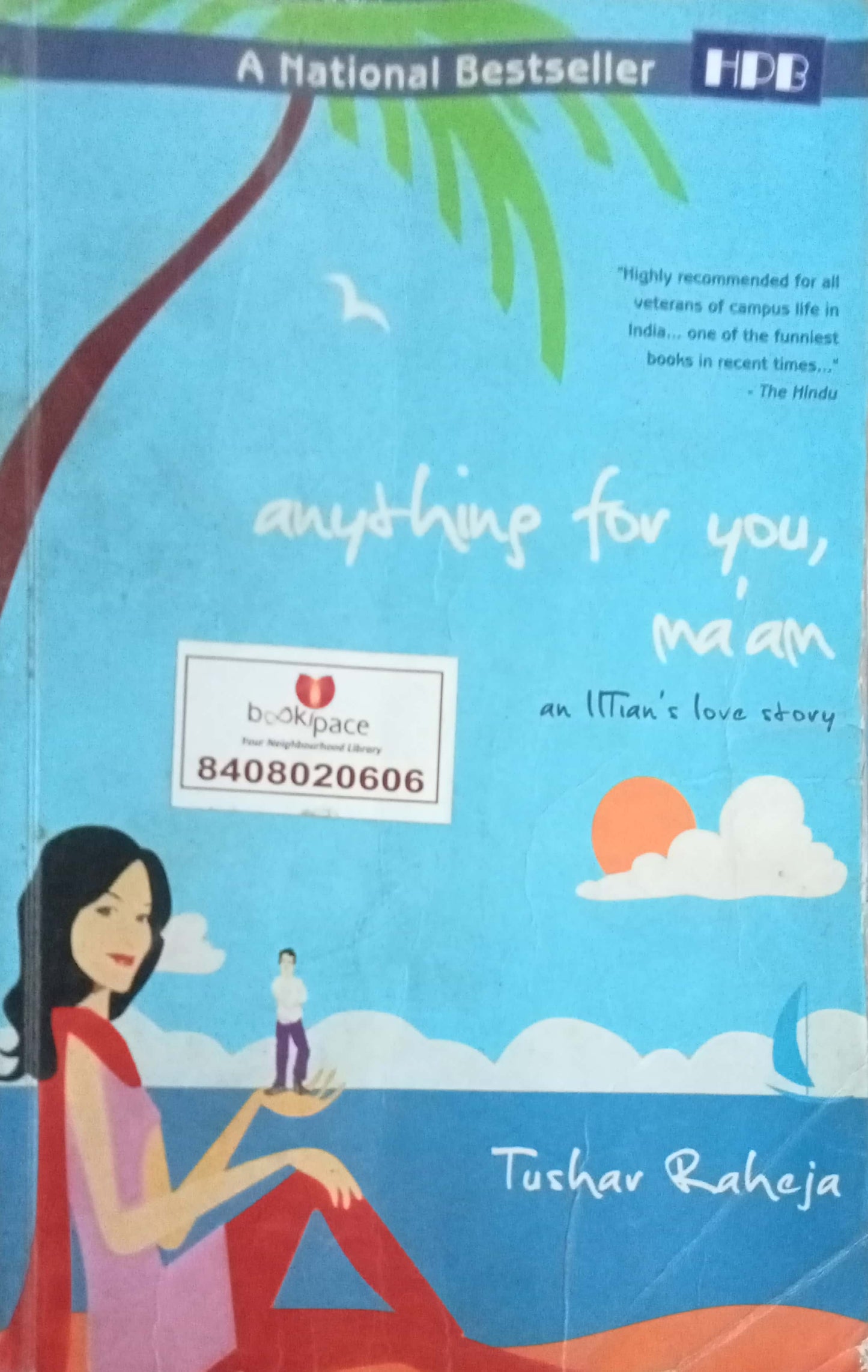 Anything For You Mam by Tushar Raheja