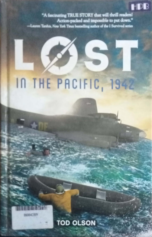 Book cover of 'Lost in the Pacific, 1942' by Tod Olson, featuring a dramatic illustration of a submarine, swimmers, and a small inflatable boat in ocean water, with the title in large white letters.