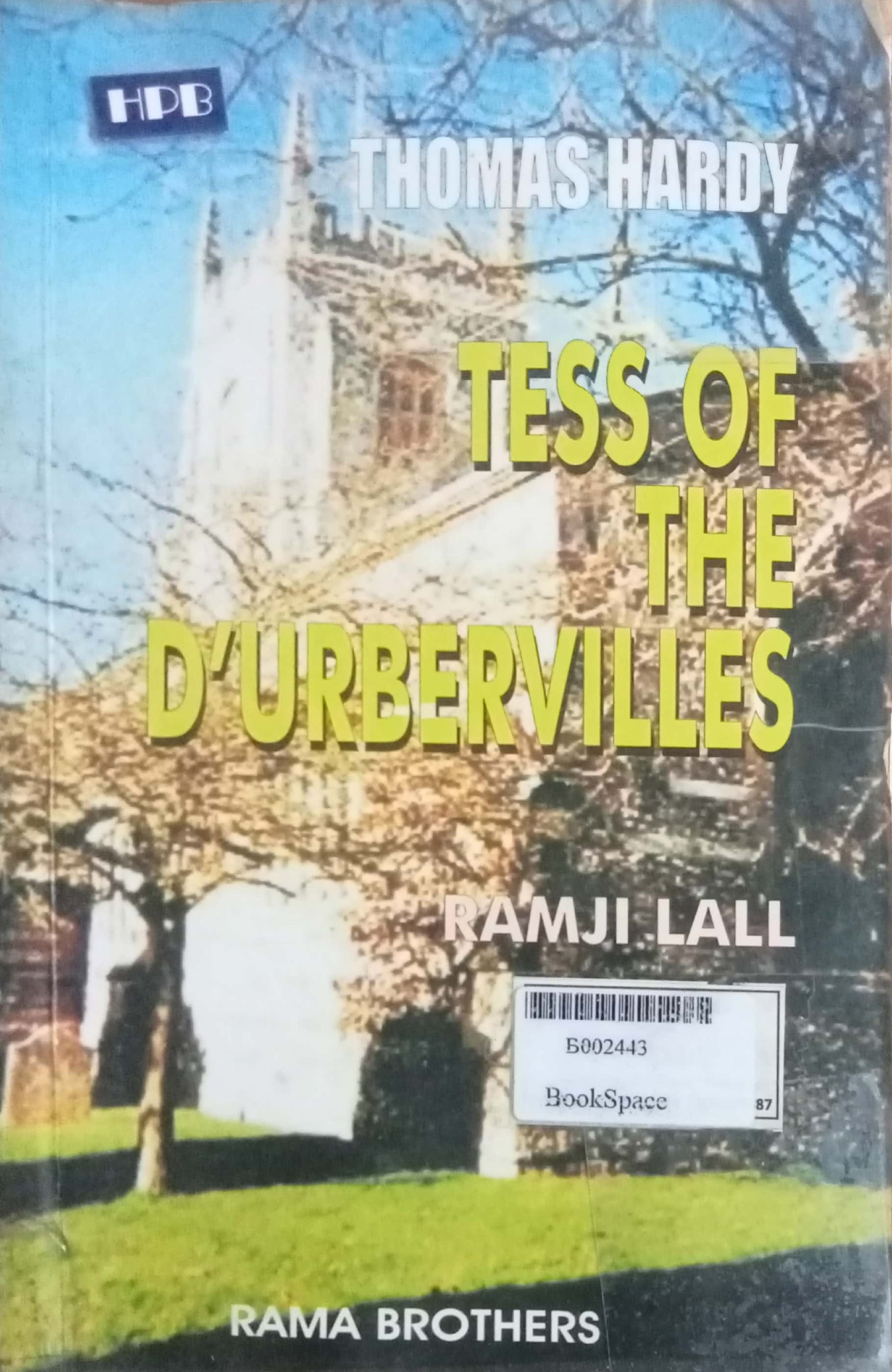 Tess Of The D'Urbervilles by Ramji Lal