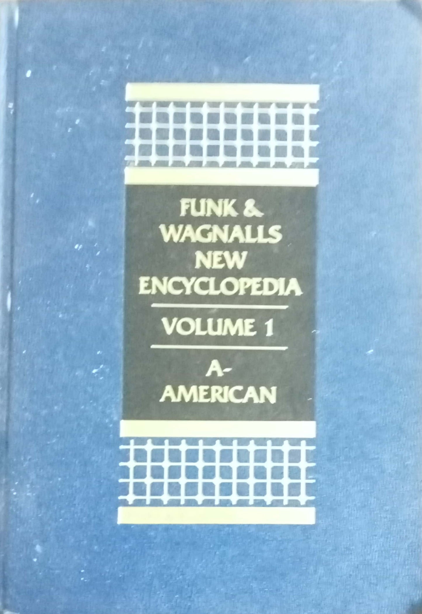 Fulk & Wagnalls New Encyclopedia Volume 1 by A. American