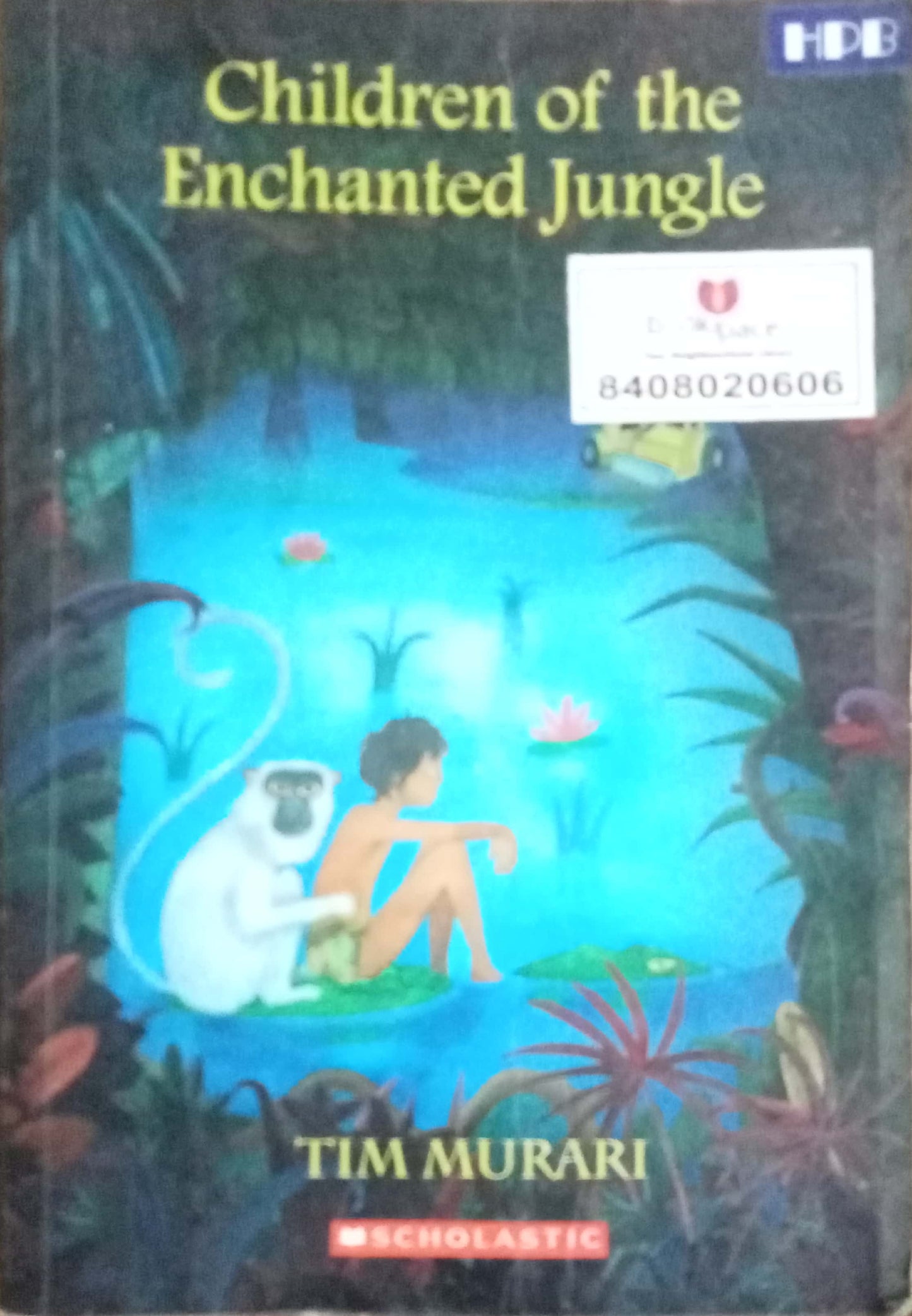 Children Of The Enchanted Jungle by Tim Murari
