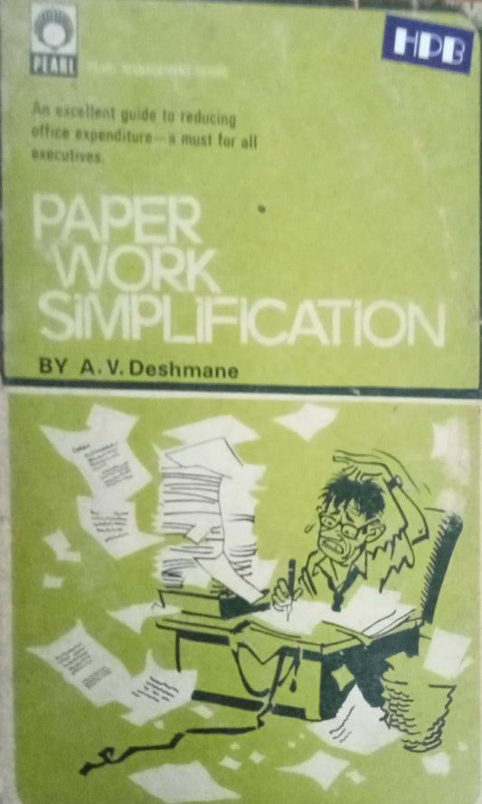 Paper Work Simplification by A.V. Deshmane