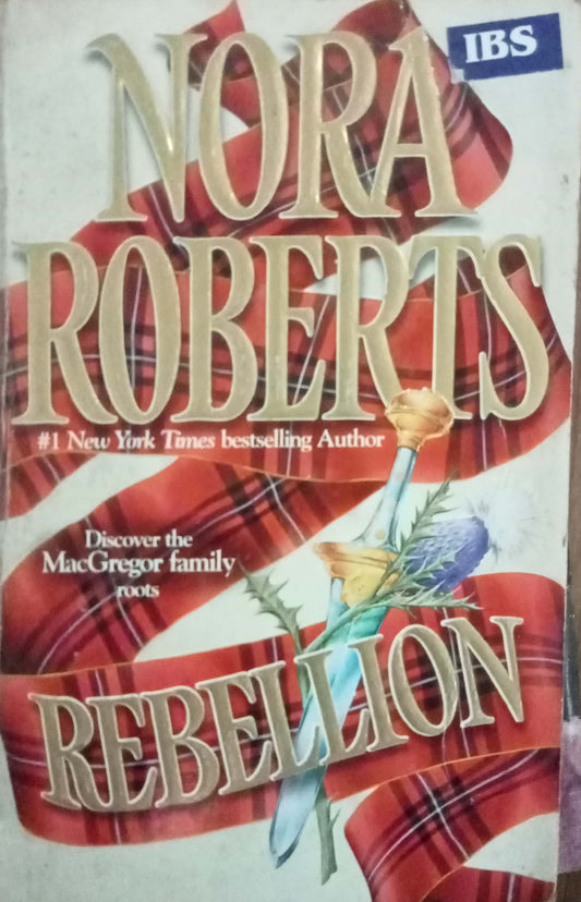 Rebellion by Nora Roberts