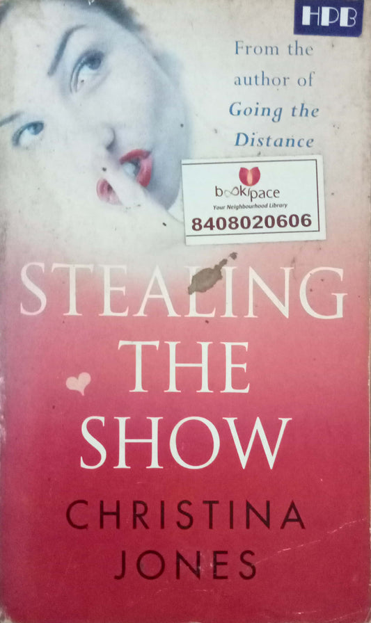 Stealing The Show by Christina Jones