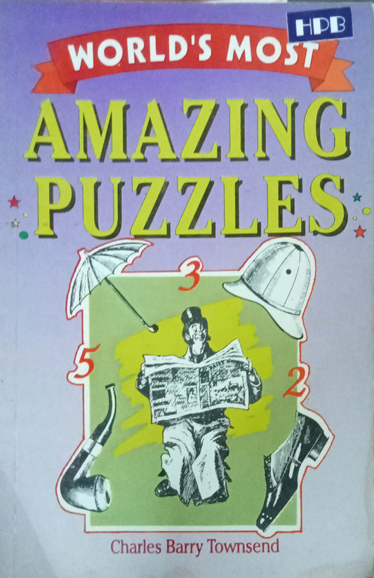 World's Most Amazing Puzzles by Charle Barry Townsend
