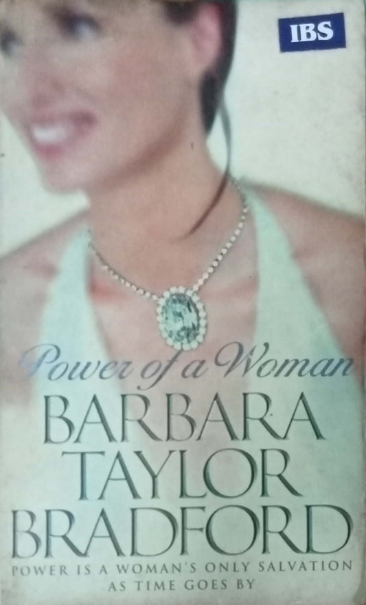 Power Of A Woman by Barbara Taylor Bradford
