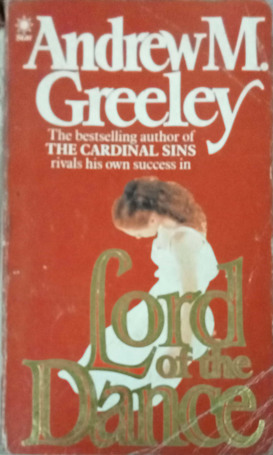 Lord Of The Dance by Andrew M. Greeley