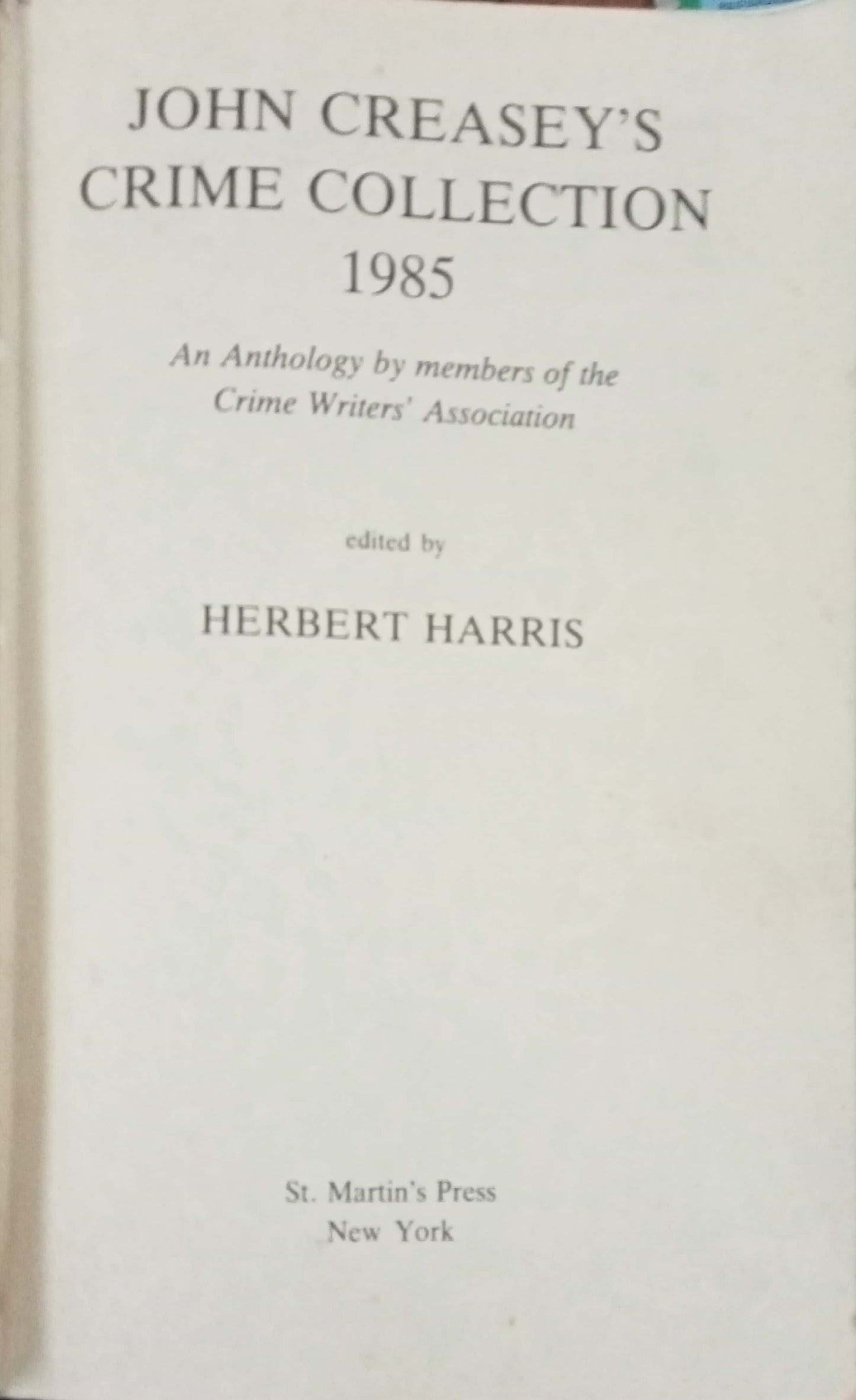 John Creasey's Crime Collection 1985 by Herbert Harris
