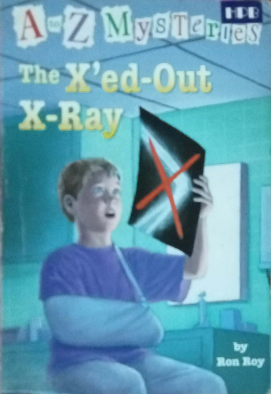 A To Z Mysteries The X'ed-Out X-Rsy by Ron Roy