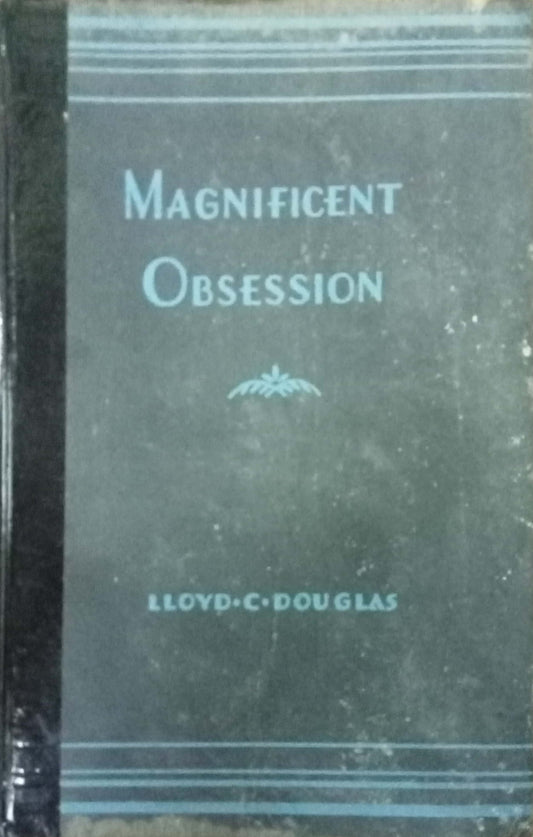 Magnificent Obsession by Lloyd C. Douglas (HD)
