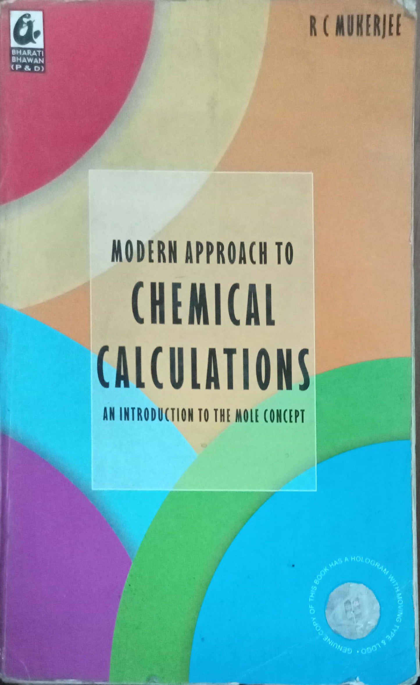 Modern Aroach To Chemical Calculations by R.C. Mukerjee