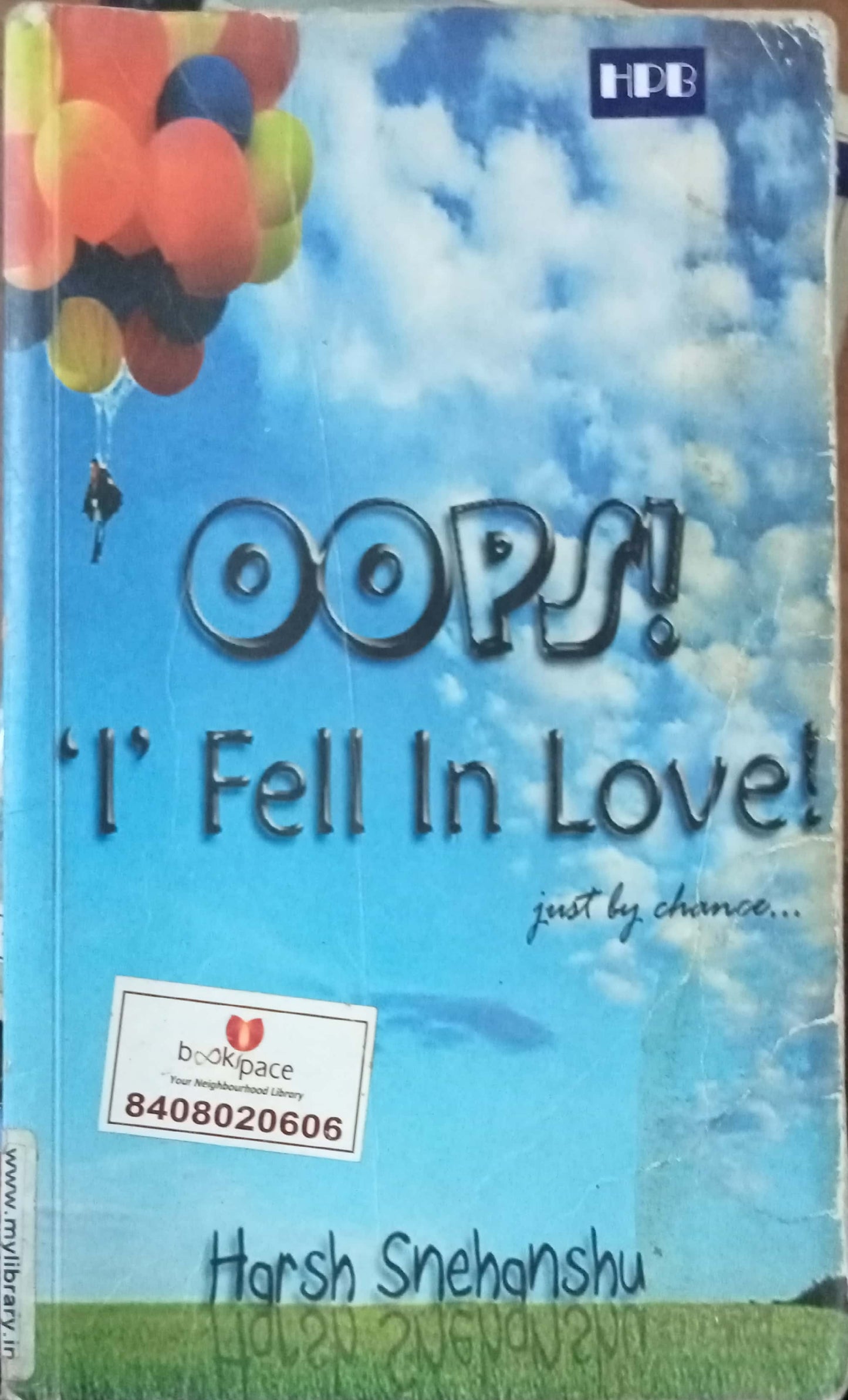 Oops I Fell In Love by Harsh Snehanshu