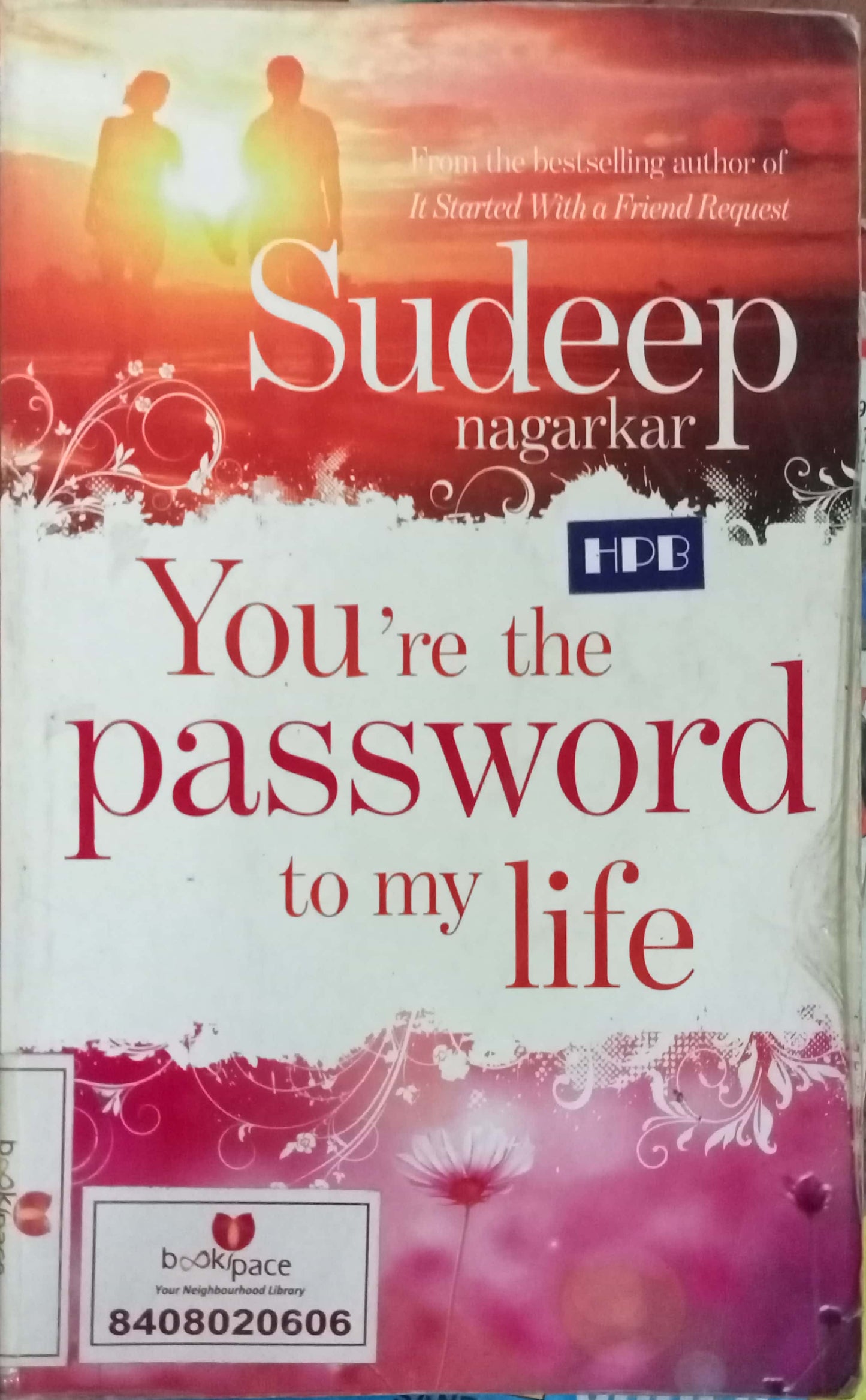 You're The Password To My Life by Sudeep Nagarkar