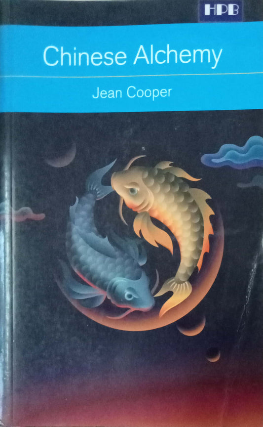Chinese Alchemy by Jean Cooper