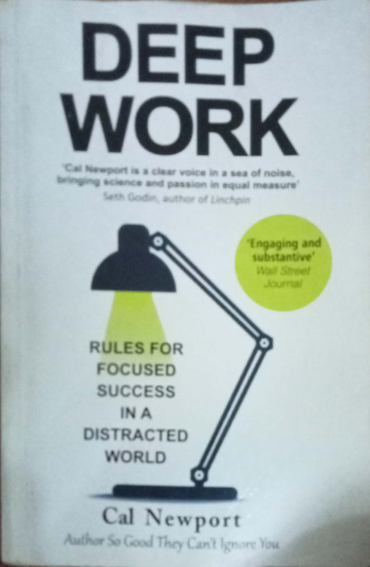 Deep Work by Cal Newport