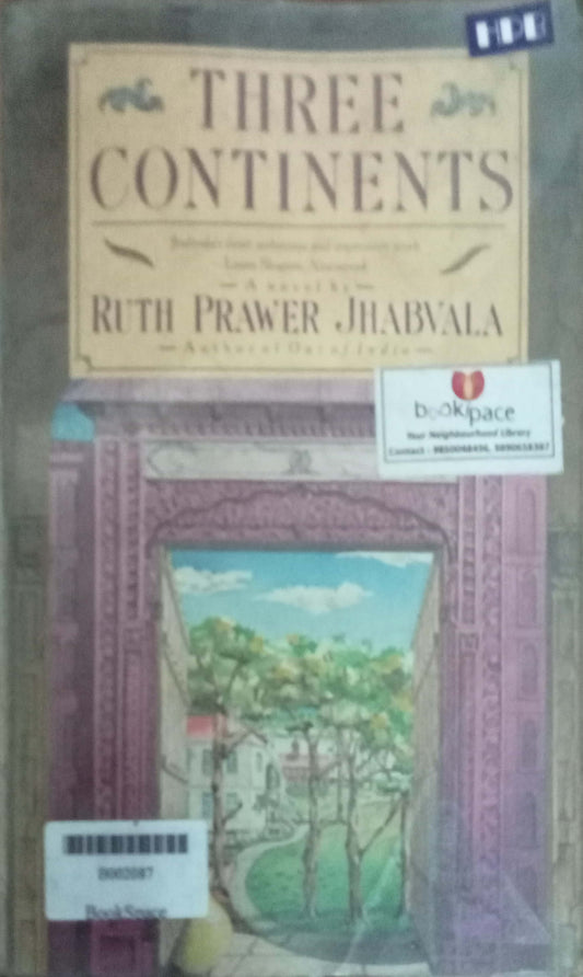 Three Continents by Ruth Prawer Jhabvala
